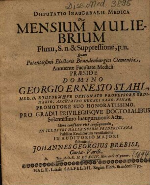 Disputatio Inauguralis Medica De Mensium Muliebrium Fluxu, S. n. & Suppressione, p. n.