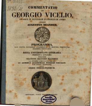 Commentatio de Georgio Vicelio, eiusque in ecclesiam evangelicam animo