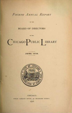 Annual report of the Board of Directors of the Chicago Public Library, 4. 1876, Juni