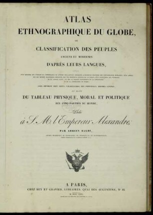Atlas: Introduction à l'atlas ethnographique du globe. Atlas