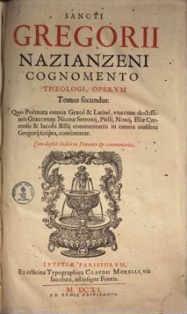 Sancti Gregorii Nazianzeni, Cognomento Theologi, Opera, 2