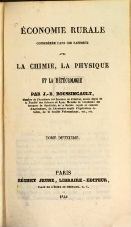 Économie rurale : considérée dans ses rapports avec la chimie, la physique et la météorologie, 2