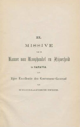 II. Missive van de kamer van koophandel en nijverheid te Batavia aan zijne Excellentie den Gouverneur-Generaal van Nederlandsch-Indie