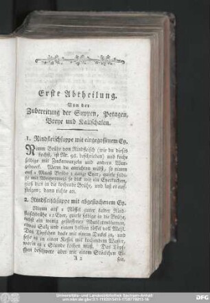 Erste Abtheilung. Von der Zubereitung der Suppen, Potagen, Breye und Kaltschalen.