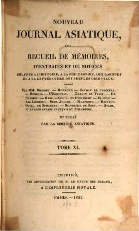 Nouveau journal asiatique : ou recueil de mémoires, d'extraits et de notices relatifs aux études orientales. 11, 11. 1833