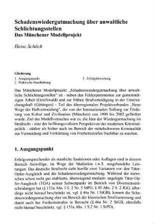 71-75, Schadenswiedergutmachung über anwaltliche Schlichtungsstellen. Das Münchener Modellprojekt
