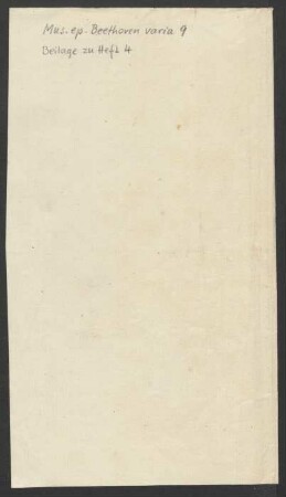 Vier Abschriften von Briefen Beethovens und einem Dienstboten-Zeugnis von Ludwig von Beethoven ausgestellt