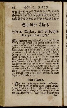 Vierdter Theil. Lebens-Reglen, und Andachts-Ubungen für alle Jahr