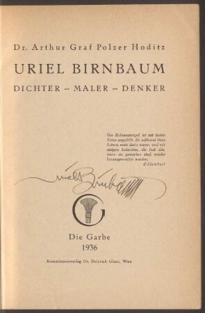 Uriel Birnbaum : Dichter - Maler - Denker