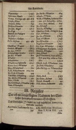 III. Register Derer ohne beygefügten Nahmen der Verfasser heraus gekommenen Schrifften.