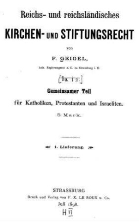 Gemeinsamer Teil für Katholiken, Protestanten und Israeliten / von F. Geigel