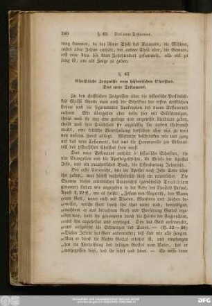 §. 43. Christliche Zeugnisse vom historischen Christus. Das neue Testament.