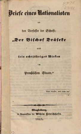 Briefe eines Rationalisten an den Verfasser der Schrift: "Der Bischof Dräseke und sein achtjähriges Wirken im Preußischen Staate"