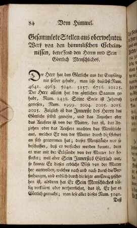 Gesammlete Stellen aus oberwehnten Werk von den himmlischen Geheimnissen, betreffend den Herrn und Sein Göttlich Menschliches. - Daß alles, was im Himmel ist, mit allem, was zum Menschen gehöret, übereinstimme.