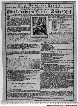 Kurzer Bericht und Innhalt Der Löbl. Anno 1672. neu aufgerichten, ordentlich bestättigten, auch hinnach der Münchnerischen hochgerühmten Erzbruderschaft zu Altenhof in bester Form aggregierten aller lieben Christglaubigen Seelen-Bruderschaft zu Rohrdorf des Oberlands Baiern, Churf. Pfleggerichts Rosenheim, und Erzbistums Salzburg