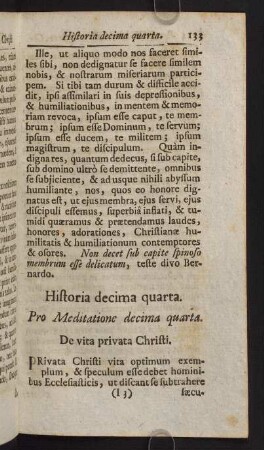 133-143, Historia decima quarta. Pro Meditatione decima quarta. De vita privata Christi