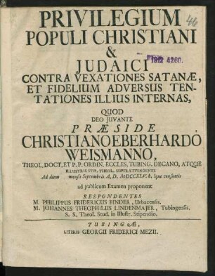 Privilegium Populi Christiani & Judaici Contra Vexationes Satanæ, Et Fidelium Adversus Tentationes Illius Internas