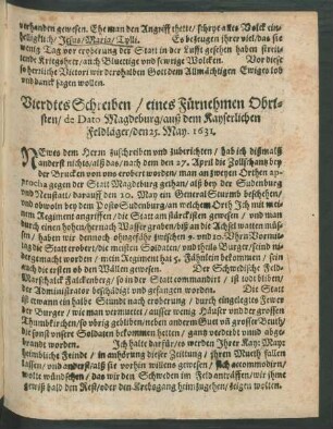 Vierdtes Schreiben/ eines Fürnehmen Obristen/ de Dato Magdeburg/ auß dem Kayserlichen Feldläger/ den 25. May. 1631.