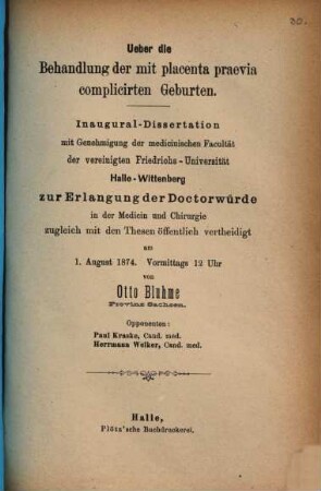 Ueber die Behandlung der mit placenta praevia complicirten Geburten : Inaug. Diss.