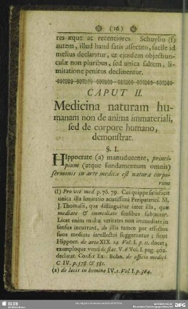 Caput II. Medicina naturam humanam non de anima immateriali, sed de corpore humano demonstrat