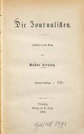 Die Journalisten : Lustspiel in vier Acten