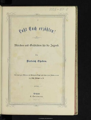 Laßt Euch erzählen! : Märchen und Geschichten für die Jugend