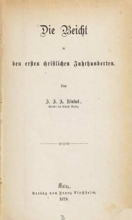 Die Beicht in den ersten christlichen Jahrhunderten