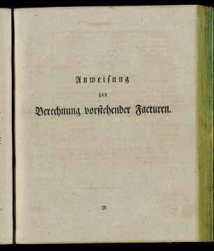 Anweisung zur Berechnung vorstehender Facturen.