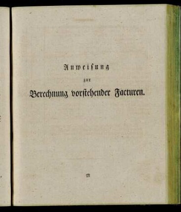 Anweisung zur Berechnung vorstehender Facturen.