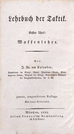 Lehrbuch der Taktik, [1]. Waffenlehre