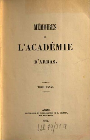 Mémoires de l'Académie d'Arras, 36. 1864