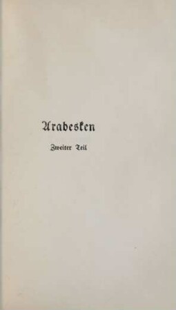 Arabesken. Zweiter Teil
