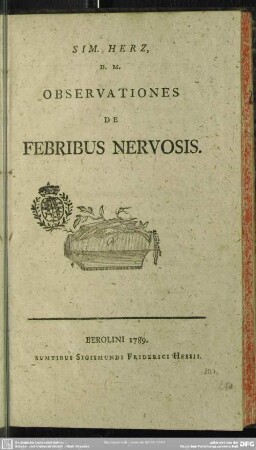 Sim. Herz, D. M. Observationes De Febribus Nervosis