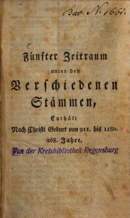 Chronologischer Auszug der Geschichte von Baiern, 1. Alte Geschichte vom Ursprung der Nation bis 1179 / [Joh. Georg v. Lori]