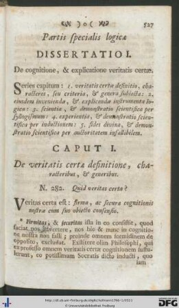 Partis Specialis Logicae Dissertatio I. De cognitione, et explicatione veritatis certae.