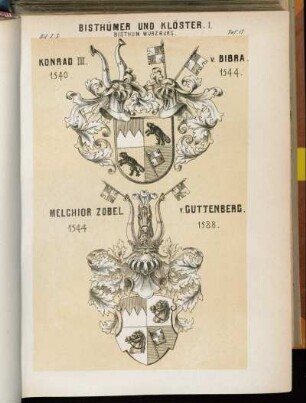 Taf. 17. Bisthum Würzburg. - Konrad IIII. v. Bibra. 1540 - 1544 - Melchior Zobel v. Guttenberg 1544 - 1588