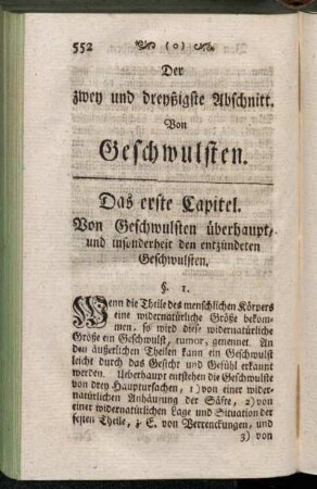Das erste Capitel. Von Geschwulsten überhaupt, und insonderheit den entzündeten Geschwulsten