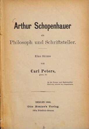Arthur Schopenhauer als Philosoph und Schriftsteller