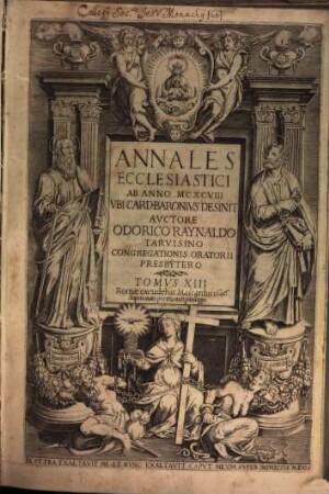Annales Ecclesiastici Ab Anno MCXCVIII Vbi Card. Baronivs Desinit, 13
