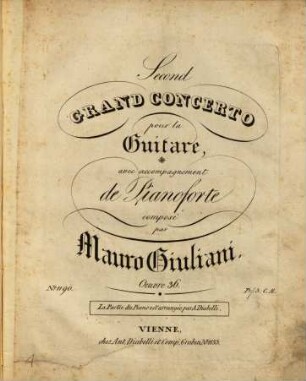Second grand concerto pour la guitare : avec accompagnement de pianoforte ; Oeuvre 36