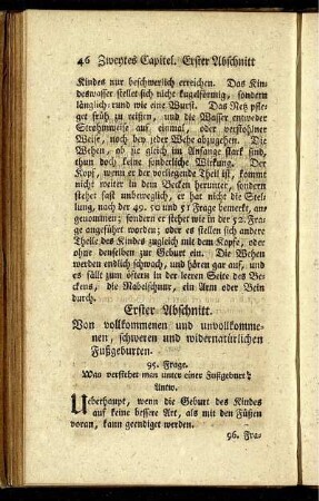 Erster Abschnitt. Von vollkommenen und unvollkommenen, schweren und widernatürlichen Fußgeburten.