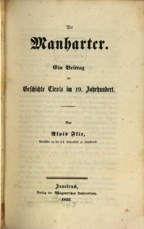 Die Manharter : ein Beitrag zur Geschichte Tirols im 19. Jahrhundert