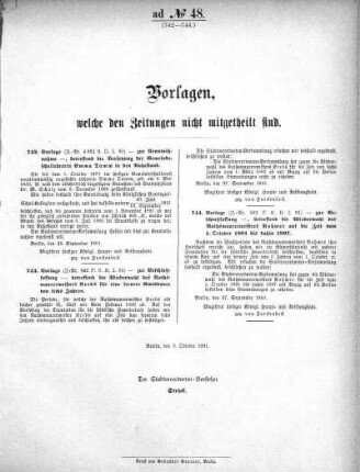 Anlage: ad No.48 (742-744.), Vorlagen, welche den Zeitungen nicht mitgeteilt sind