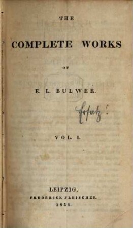 The complete works of E. L. Bulwer. 1, Pelham, or the adventures of a gentleman