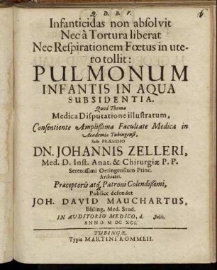Infanticidas non absolvit Nec a Tortura liberat Nec Respirationem Foetus in utero tollit: Pulmonum Infantis In Aqua Subsidentia
