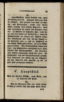 V. Hauptstück. Von der schiefen Fläche, vom Keile, von der Schraube und Presse