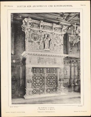Rathaus, Lübeck: Innenansicht Kriegsstube mit Marmorkamin (aus: Blätter für Architektur und Kunsthandwerk, 14. Jg., 1901, Tafel 85)