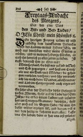 Freytags-Andacht des Morgens, über den 5ten Vers des Bit- und Bet-Liedes, O Jesu Christ, mein schönstes &c.