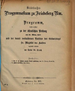 Programm : durch welches zu der öffentlichen Prüfung ... ergebenst einladet, 1876/77