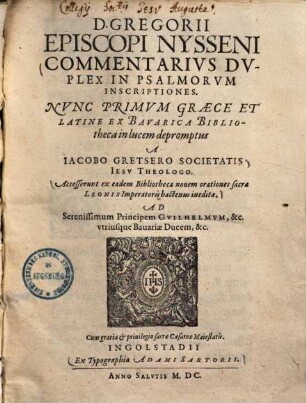 D. Gregorii Episcopi Nysseni Commentarivs Dvplex In Psalmorvm Inscriptiones